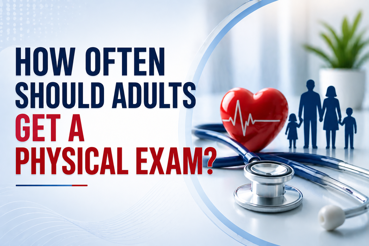Adult phsyical exam